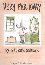 book cover of Very Far Away by Maurice Sendak