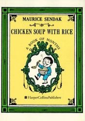 book cover of Chicken Soup with Rice by Моріс Сендак