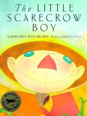 book cover of The Little Scarecrow Boy by Margaret Wise Brown
