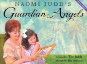 book cover of Naomi Judd's Guardian angels by ナオミ・ジャッド