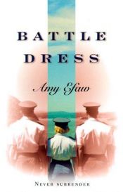 book cover of Battle Dress by Amy Efaw