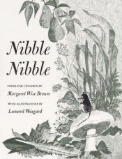 book cover of Nibble Nibble by 瑪格莉特·懷絲·布朗