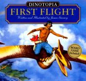 book cover of Dinotopia: First Flight by James Gurney