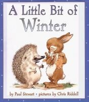 book cover of A Little Bit of Winter - with tape by Paul Stewart