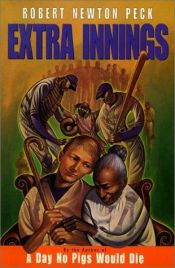 book cover of Extra innings by Robert Newton Peck