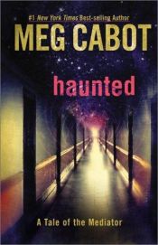 book cover of Haunted Mediator #5 by Мег Кебот
