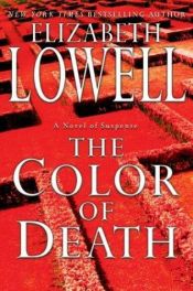 book cover of The Color of Death (Rarities #4) by Elizabeth Lowell