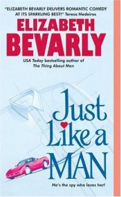 book cover of Just Like a Man (OPUS 1) by Elizabeth Bevarly