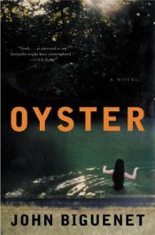 book cover of Oyster by John Biguenet