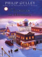 book cover of Christmas In Harmony by Philip Gulley