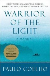 book cover of Manual of the Warrior of Light by பவுலோ கோய்லோ