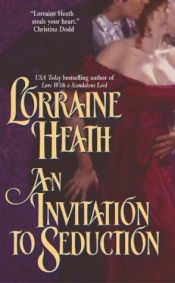 book cover of Invitation to Seduction, An (Daughters of Fortune, No.4) by Lorraine Heath