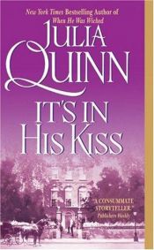 book cover of It's in His Kiss by Julia Quinn