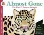 book cover of Almost Gone by Steve Jenkins