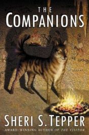 book cover of The companions by Sheri S. Tepper