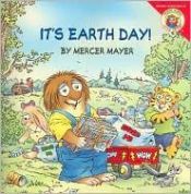 book cover of It's Earth Day by Mercer Mayer