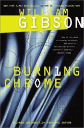 book cover of Burning Chrome by William Gibson