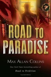 book cover of Road to paradise by Μαξ Άλαν Κόλινς