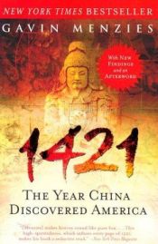 book cover of 1421 amikor Kína felfedezte a világot by Gavin Menzies