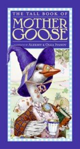 book cover of The Tall Book of Mother Goose by Public Domain