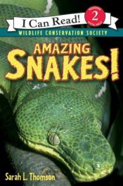 book cover of Amazng Snakes! by Sarah L. Thomson