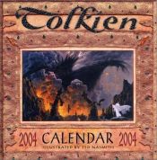 book cover of Calendario Tolkien 2004, Ilustrado por Ted Nasmith by ג'ון רונלד רעואל טולקין