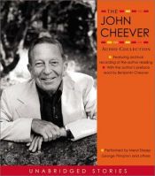 book cover of The John Cheever Audio Collection by John Cheever