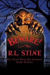 book cover of Beware! R.l. Stine Picks His Favorite Scary Stories by Робърт Стайн