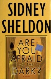 book cover of Are You Afraid of the Dark by Sidney Sheldon