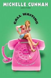 book cover of Call Waiting by Michelle Cunnah