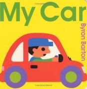 book cover of My car by Byron Barton