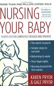 book cover of Nursing Your Baby by Karen Pryor