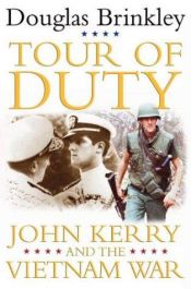 book cover of Tour of Duty : John Kerry and the Vietnam War by Douglas Brinkley