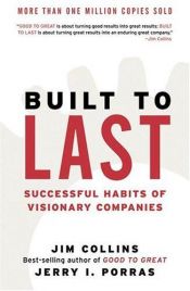 book cover of Built to Last by James C. Collins|Jerry I. Porras