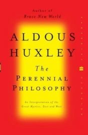 book cover of The Perennial Philosophy by อัลดัส ฮักซลีย์