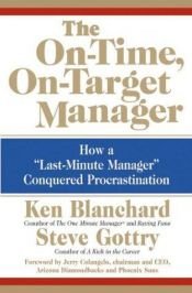 book cover of The On-Time, On-Target Manager by Kenneth Blanchard