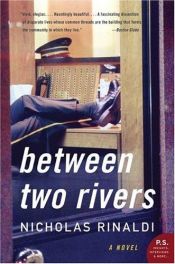 book cover of Between Two Rivers by Nicholas Rinaldi