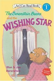book cover of The Berenstain Bears and the Wishing Star by Stan Berenstain