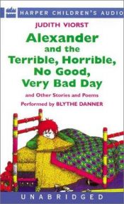 book cover of Alexander and the Terrible, Horrible, No Good, Very Bad Day by Judith Viorst