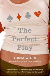 book cover of Perfect Play by Louise Wener