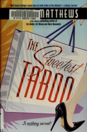 book cover of The Sweetest Taboo by Carole Matthews