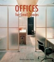 book cover of Offices for Small Spaces by Alejandro Bahamon