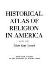 book cover of Historic Atlas of Religion in America by Edwin Gaustad