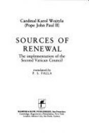 book cover of Sources of Renewal: The Implementation of Vatican II by Papež Janez Pavel II.