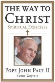 book cover of Way to Christ by Pope John Paul II