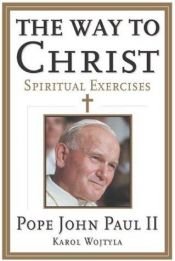 book cover of Way to Christ by Paus John Paul II