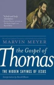 book cover of Jeesuksen salaiset sanat : Tuomaan evankeliumi by Marvin Meyer