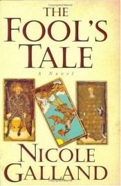 book cover of The Fool's Tale by Nicole Galland