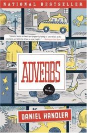 book cover of Adverbs by Daniel Handler
