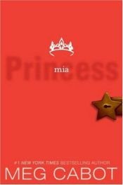 book cover of Princess Mia (The Princess Diaries 9) by 玫格・卡波